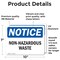 Signmission Non-Hazardous Waste OSHA Notice Sign, Vinyl Decal, 10in W x 7in L, 2PK OS-2PACK-NS-D-710-L-15077 - alternate 4